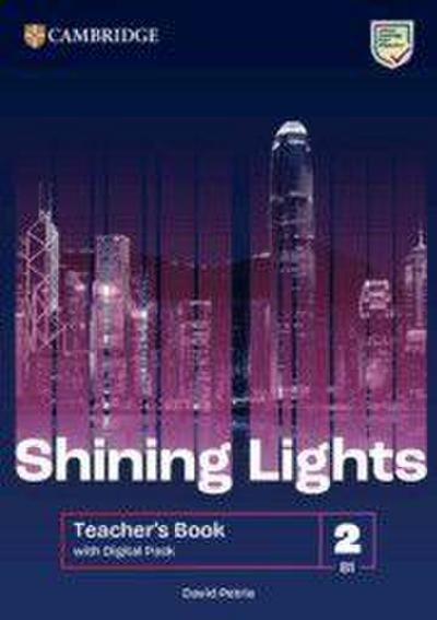 Shining Lights Level 2 Teacher’s Book with Digital Pack