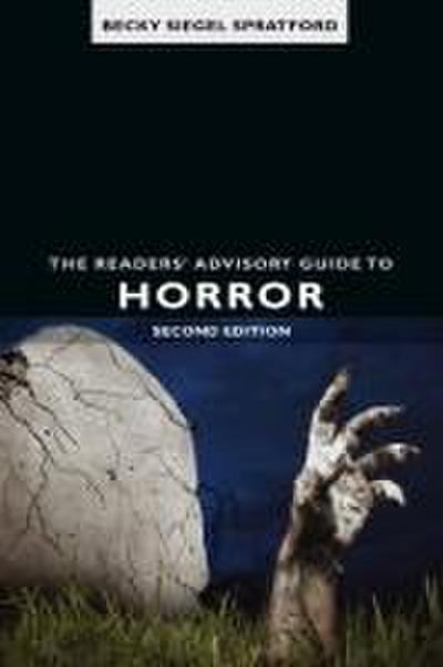 Readers’ Advisory Guide to Horror, The, 2nd ed.
