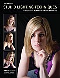 Advanced Studio Lighting Techniques for Digital Portrait Photographers