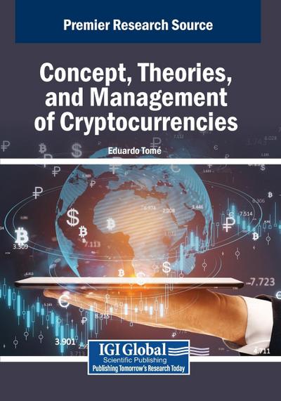Concept, Theories, and Management of Cryptocurrencies