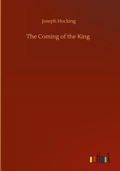 The Coming of the King
