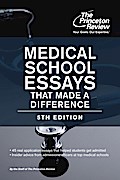 Medical School Essays That Made a Difference, 5th Edition