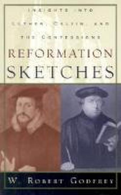 Reformation Sketches