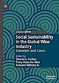 Social Sustainability in the Global Wine Industry