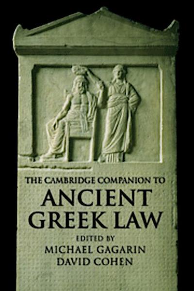 The Cambridge Companion to Ancient Greek Law