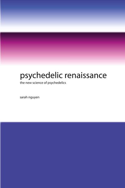 Psychedelic Renaissance