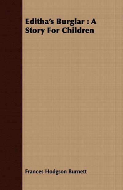 Editha’s Burglar