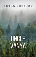 Uncle Vanya: Scenes from country life