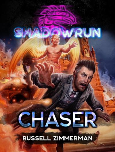 Shadowrun: Chaser (Shadowrun Novella, #17)