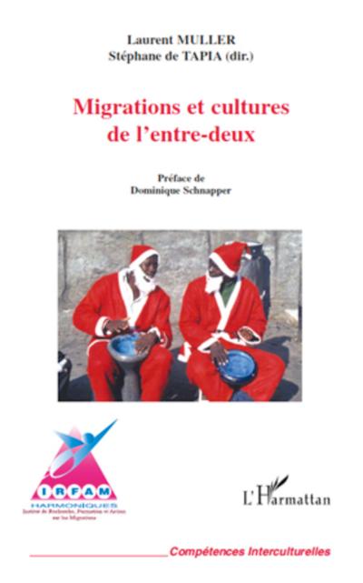 Migrations et cultures de l’entre-deux
