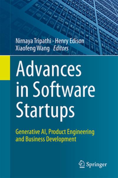 Advances in Software Startups