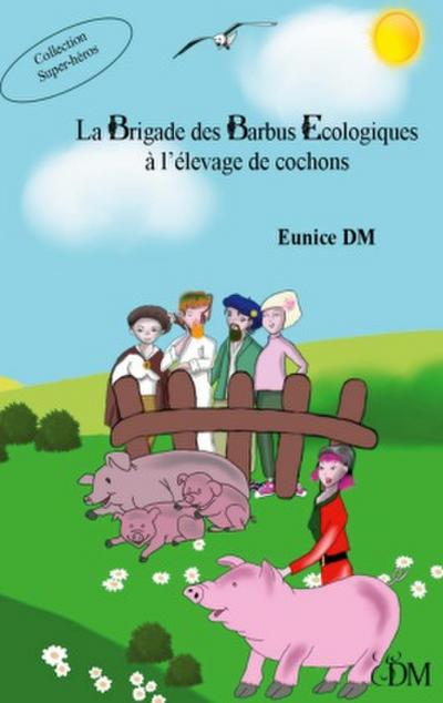 La brigade des barbus écologiques à l’élevage de cochons