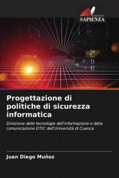 Progettazione di politiche di sicurezza informatica
