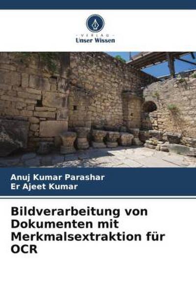 Bildverarbeitung von Dokumenten mit Merkmalsextraktion für OCR