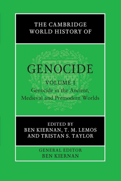 The Cambridge World History of Genocide