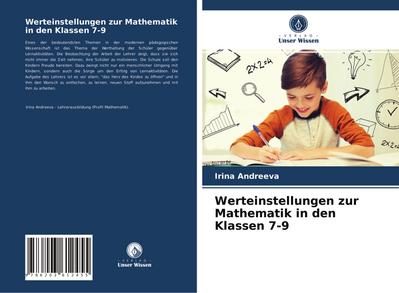 Werteinstellungen zur Mathematik in den Klassen 7-9