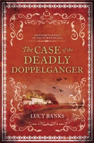 Case of the Deadly Doppelganger