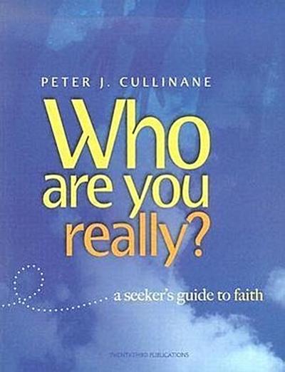 Who Are You, Really?