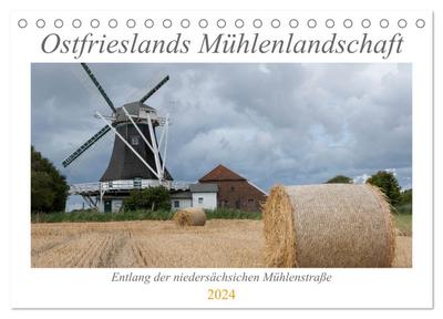 Ostfriesische Mühlenlandschaft (Tischkalender 2024 DIN A5 quer), CALVENDO Monatskalender