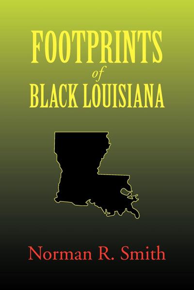Footprints of Black Louisiana