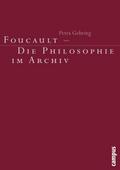 Foucault - Die Philosophie im Archiv