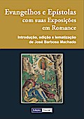 Evangelhos e Epístolas com suas Exposições em Romance