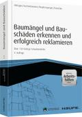Baumängel und Bauschäden und erfolgreich reklamieren - inkl. Arbeitshilfen online