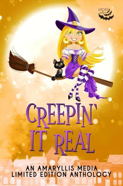 Creepin’ it Real