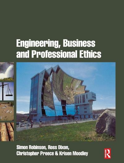 Engineering, Business & Professional Ethics