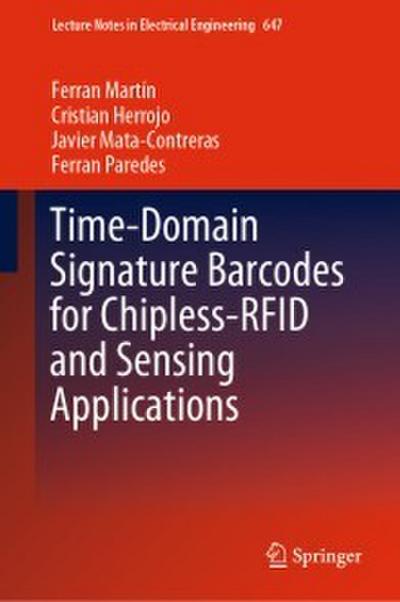 Time-Domain Signature Barcodes for Chipless-RFID and Sensing Applications