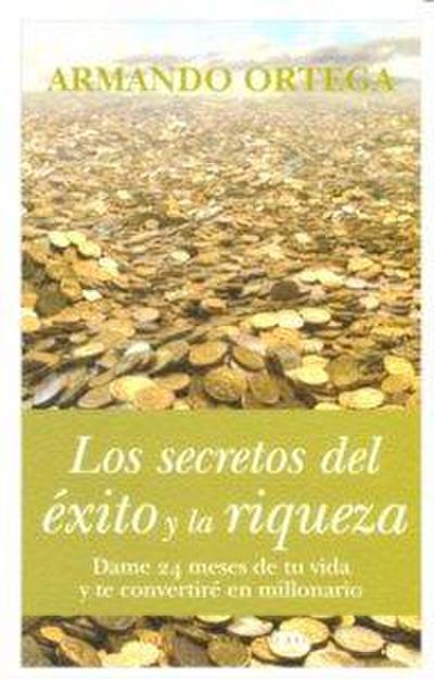 SECRETOS DEL EXITO Y LA RIQUEZA