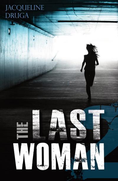 The Last Woman 2