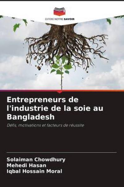 Entrepreneurs de l’industrie de la soie au Bangladesh