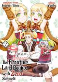 The Frontier Lord Begins with Zero Subjects (Manga): Tales of Blue Dias and the Onikin Alna: Volume 7