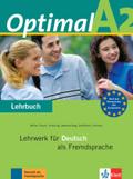 Optimal A2: Lehrwerk für Deutsch als Fremdsprache. Lehrbuch