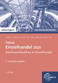 Lernsituationen Fokus Einzelhandel 2025,1. Ausbildungsjahr