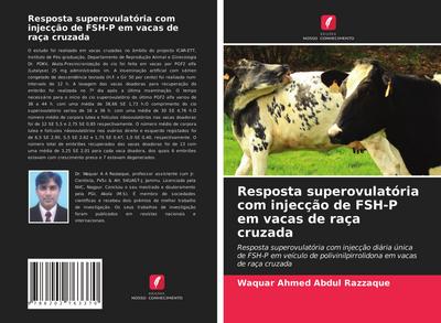 Resposta superovulatória com injecção de FSH-P em vacas de raça cruzada