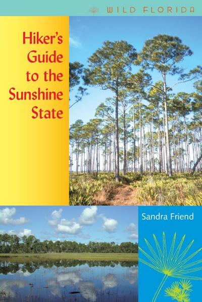 Hiker’s Guide to the Sunshine State