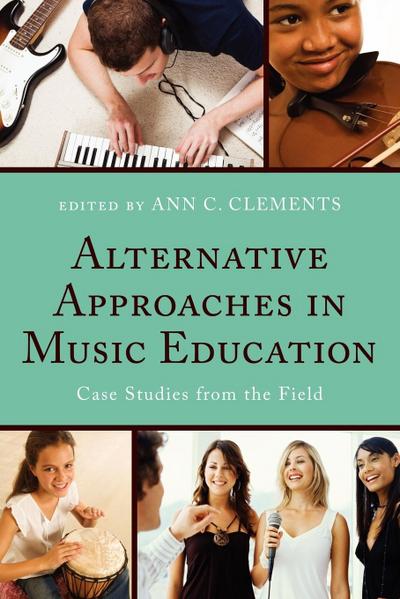 Alternative Approaches in Music Education