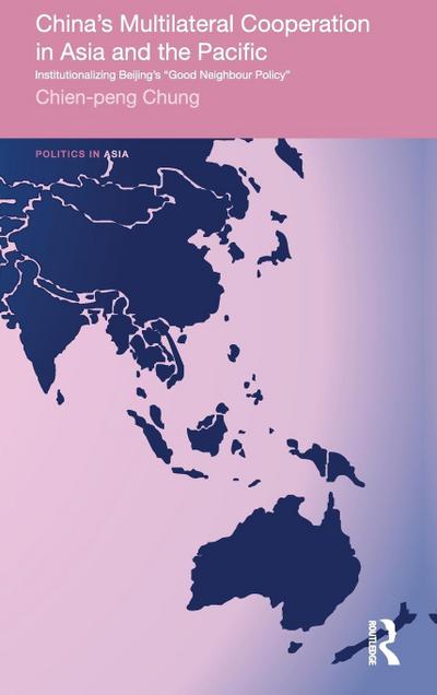 China’s Multilateral Co-operation in Asia and the Pacific