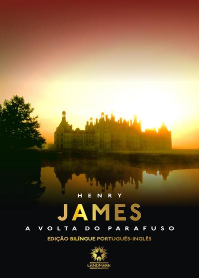 A volta do parafuso: The turn of the screw