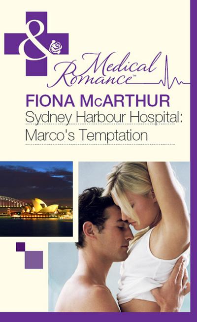 Sydney Harbour Hospital: Marco’s Temptation