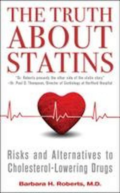 The Truth about Statins