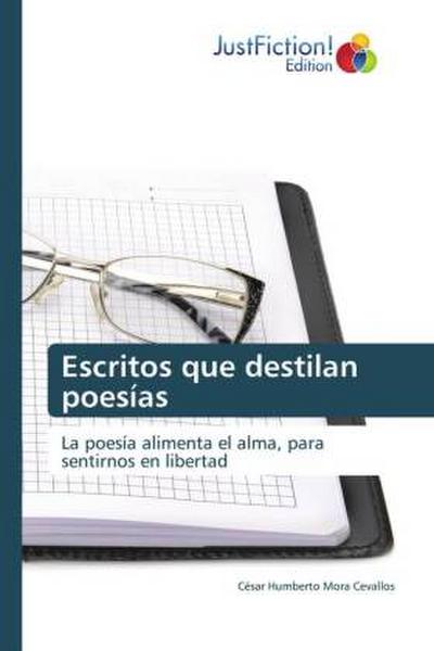 Escritos que destilan poesías