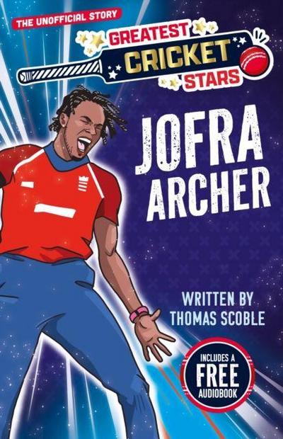 Greatest Cricket Star: Jofra Archer