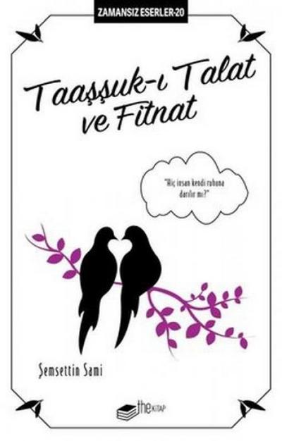 Taassuk-i Talat ve Fitnat