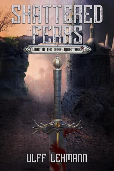 Shattered Fears