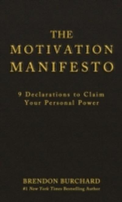 Motivation Manifesto