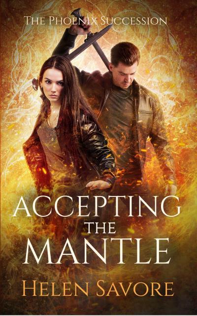 Accepting the Mantle (The Phoenix Succession, #3)