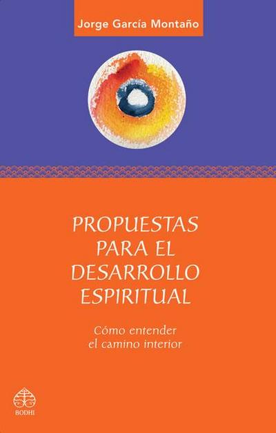 Propuestas Para El Desarrollo Espiritual